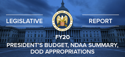 FY20 Reports for President's Budget, NDAA Summary, and DoD Appropriations