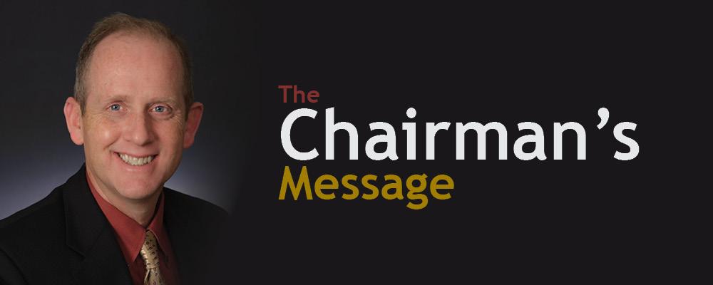 The Chairman's Message